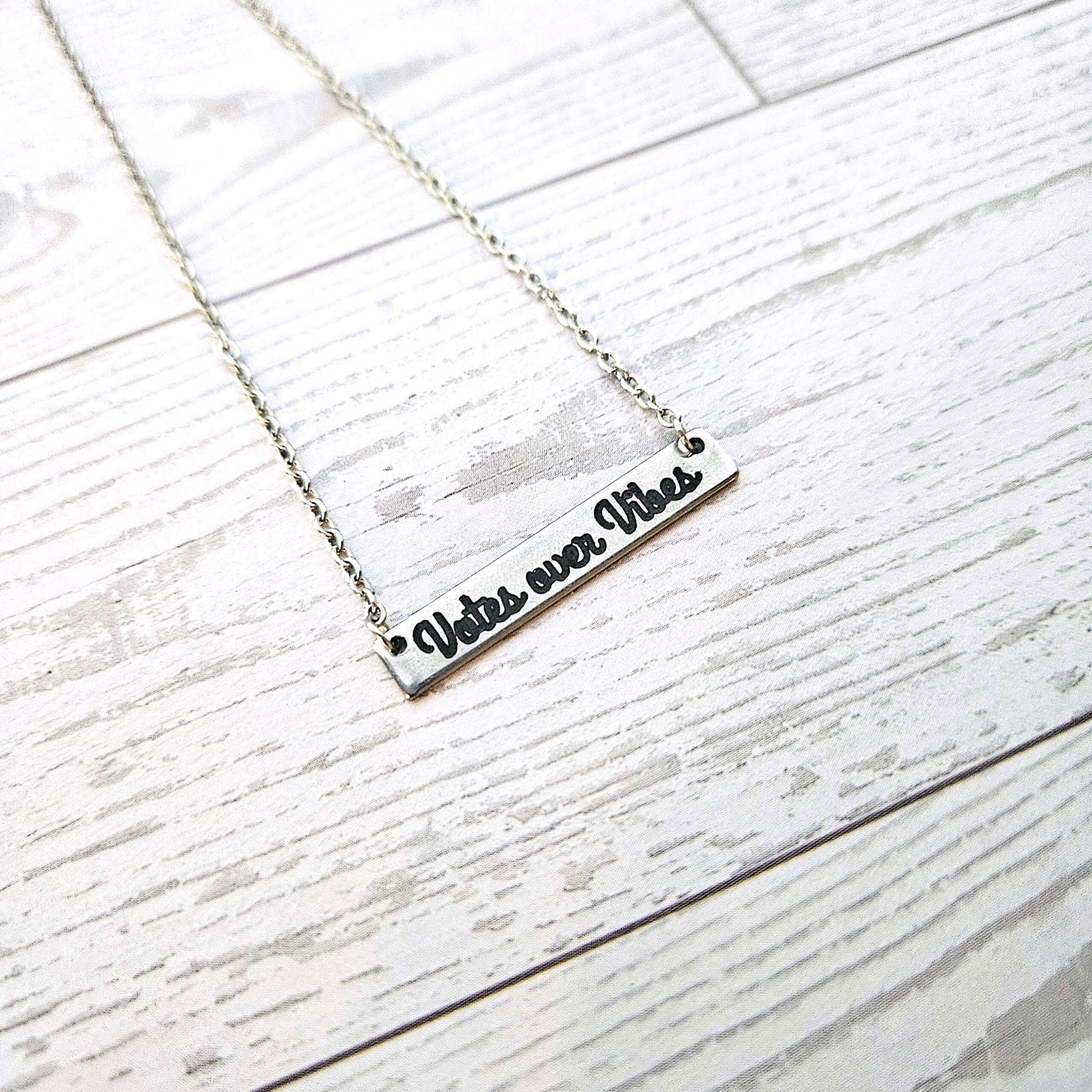Votes Over Vibes Necklace • Satin Stainless Steel, Social Justice Gift - Image 6