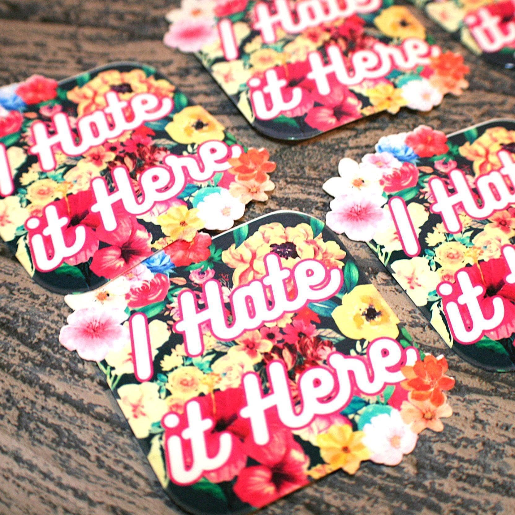 I hate it here - Passive Aggressive Humor Decal - Sarcastic Sticker - Snarky Floral Laptop Decal - Image 5