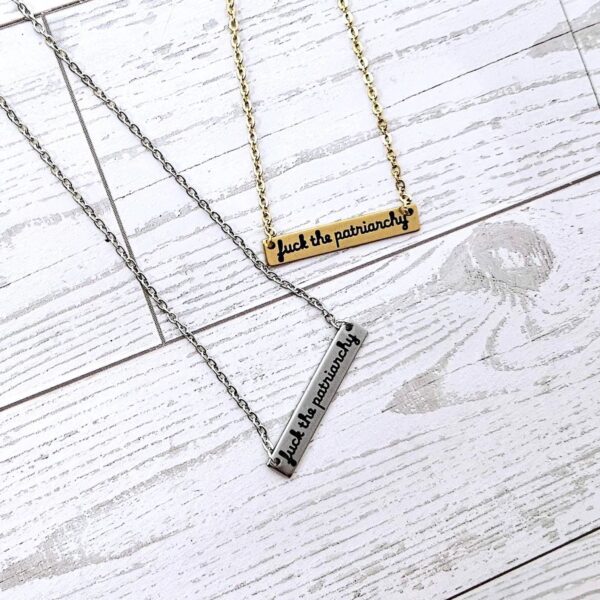 Fuck the Patriarchy Bar Necklace: Feminist Stainless Steel or Gold-Plated Jewelry