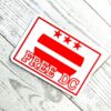 il_fullxfull.7581641662_2625-1 Free DC Vinyl Sticker: Washington DC Protest Art - Weatherproof