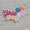 Girlie Pop Lollipop Sticker Holographic Glitter Matte Coquette Decal