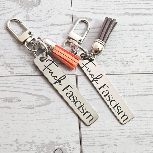 Fuck Fascism Keychain – Engraved Stainless Steel Bar Keychain – Activist Protest Gift