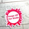 Baltimore Skyline Protest Sticker: Troops Off Our Blocks Vinyl Decal
