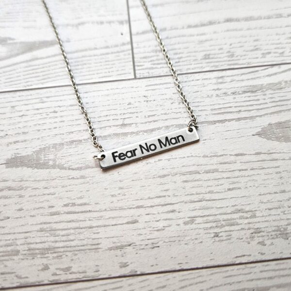 Fear No Man Necklace – Feminist Jewelry Gift – Stainless Steel Bar Pendant with Black Engraving