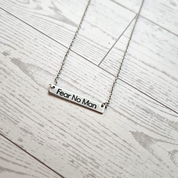 Fear No Man Necklace – Feminist Jewelry Gift – Stainless Steel Bar Pendant with Black Engraving