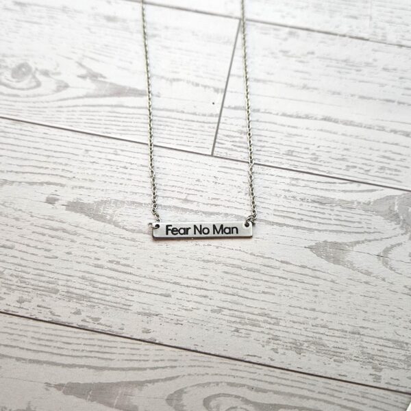 Fear No Man Necklace – Feminist Jewelry Gift – Stainless Steel Bar Pendant with Black Engraving