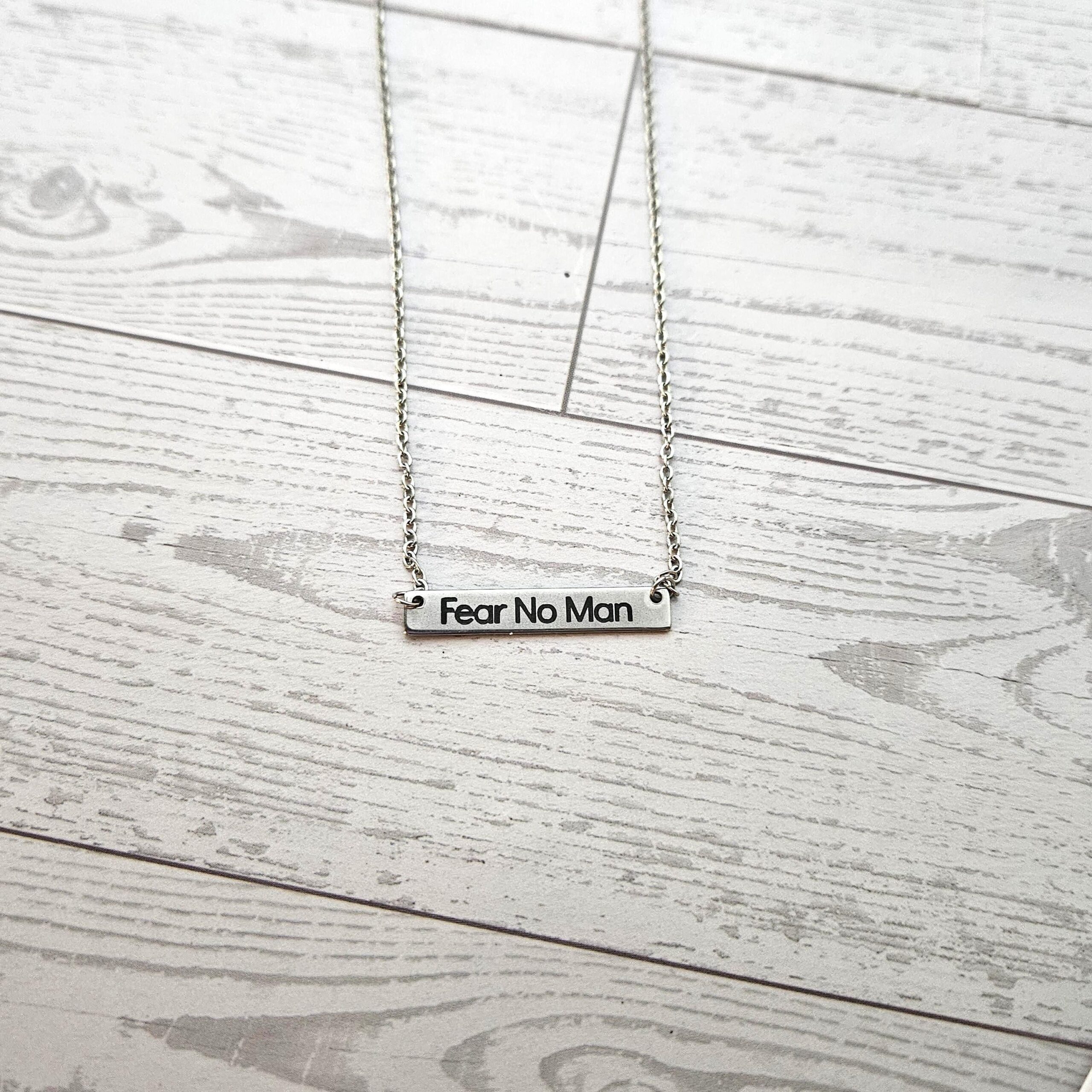 Fear No Man Necklace – Feminist Jewelry Gift – Stainless Steel Bar Pendant with Black Engraving - Image 10