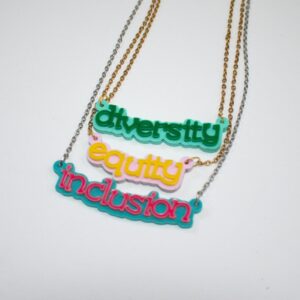 DEI Necklace Trio - Diversity - Equity - Inclusion - Choose one or Full set