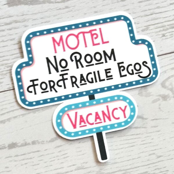 il_fullxfull.7581667614_3n2k No Room for Fragile Egos Sticker: Retro Motel Sign, Feminist Vinyl Decal