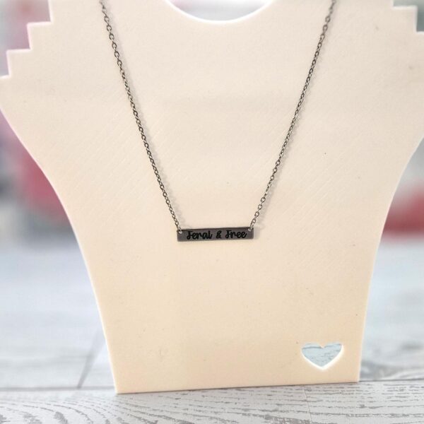 Feral and Free Necklace – Feminist Jewelry Gift – Stainless Steel Bar Pendant with Black Engraving
