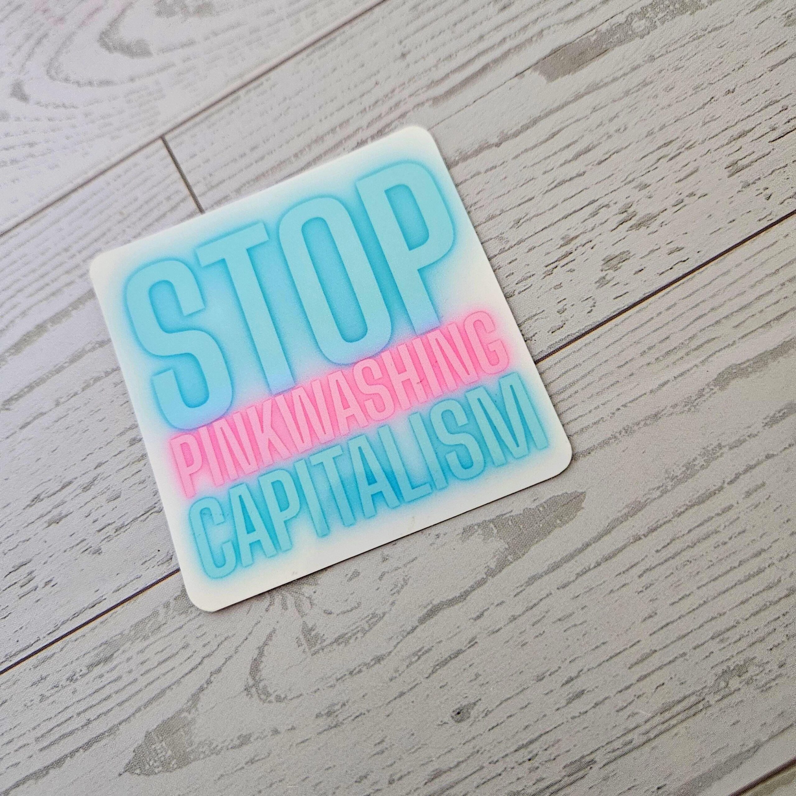 Stop Pinkwashing Capitalism – Rainbow Holographic Protest Sticker - Image 5