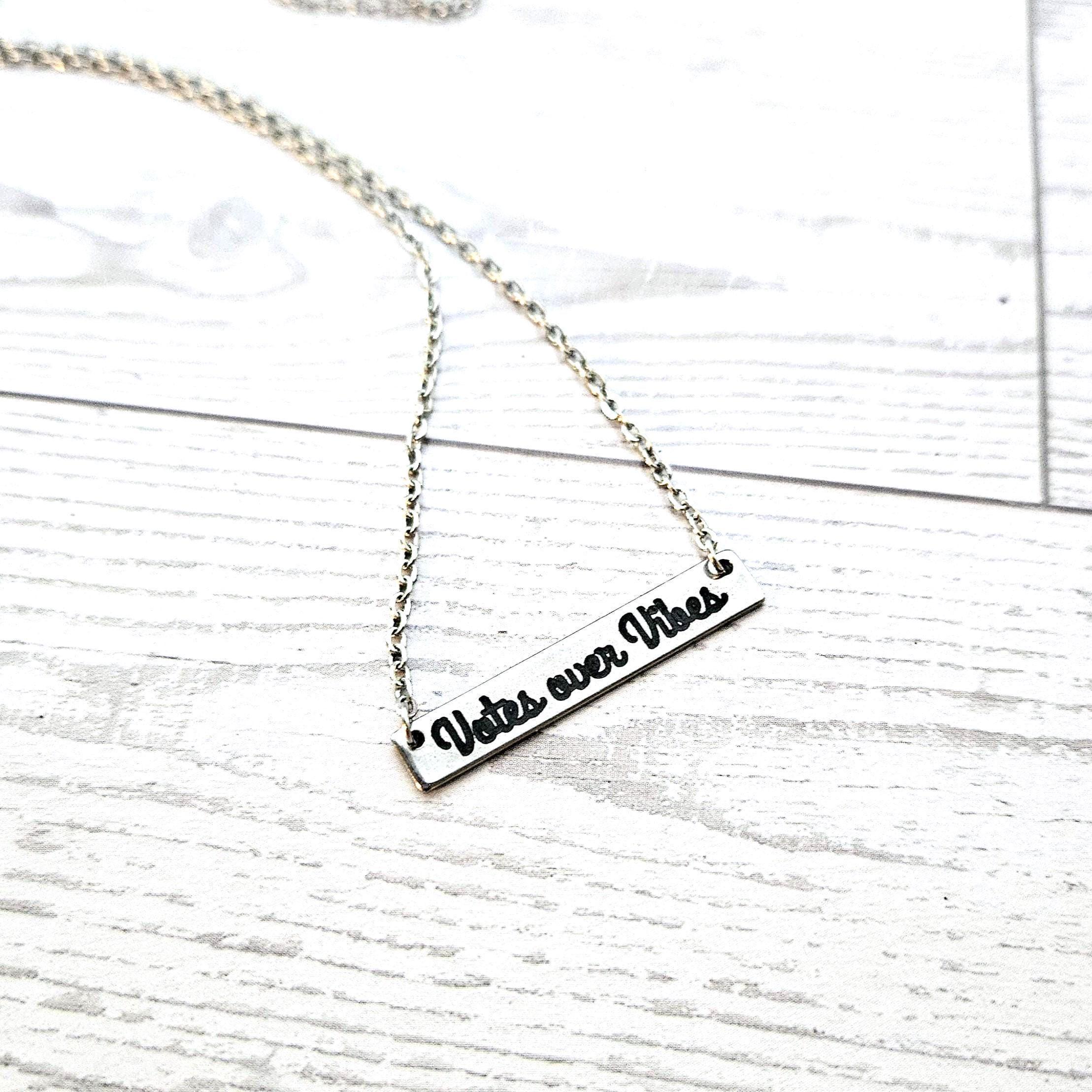 Votes Over Vibes Necklace • Satin Stainless Steel, Social Justice Gift - Image 3