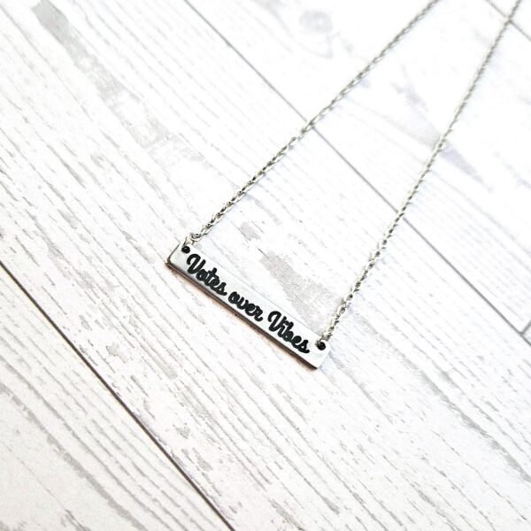 il_fullxfull.7629583407_qjhi Votes Over Vibes Necklace • Satin Stainless Steel, Social Justice Gift