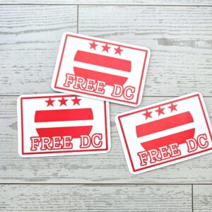Free DC Vinyl Sticker: Washington DC Protest Art - Weatherproof
