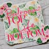 il_fullxfull.7629591743_4cnb-1 Funny Vinyl Sticker – Bedroom Top Life Bottom | Tropical Floral Waterproof Decal