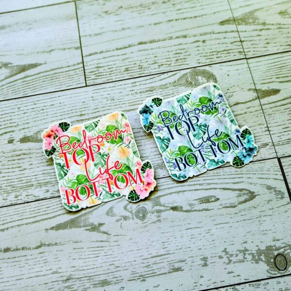 il_fullxfull.7629592229_238a-1 Funny Vinyl Sticker – Bedroom Top Life Bottom | Tropical Floral Waterproof Decal