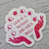 il_fullxfull.7629604417_l6n6 God is a Woman and She's Tired – Feminist Celestial Vinyl Sticker (Matte or Holo Dot)