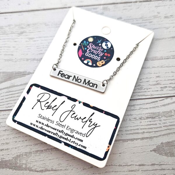 Fear No Man Necklace – Feminist Jewelry Gift – Stainless Steel Bar Pendant with Black Engraving