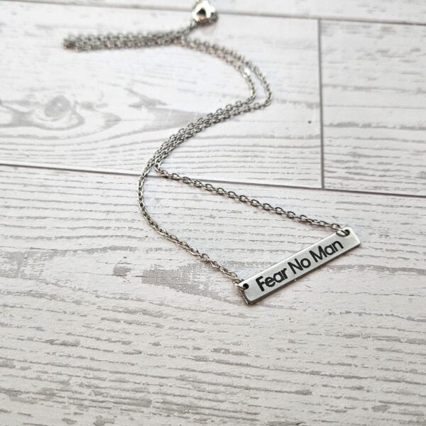Fear No Man Necklace – Feminist Jewelry Gift – Stainless Steel Bar Pendant with Black Engraving