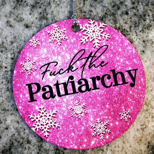il_fullxfull.7629611987_qj66 Fuck the Patriarchy Christmas Ornament - All too well - TS Inspired Feminist Ornament