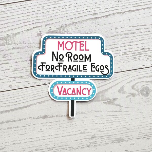 il_fullxfull.7629615495_s7qy-1 No Room for Fragile Egos Sticker: Retro Motel Sign, Feminist Vinyl Decal