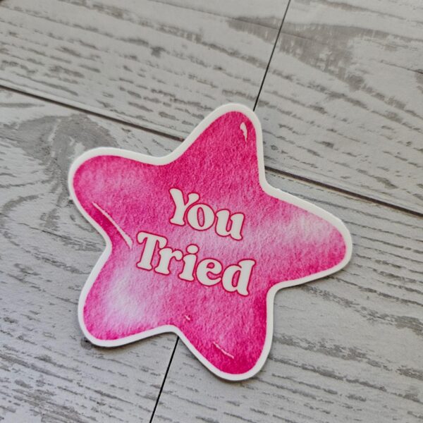 You Tried Star Sticker: Holographic, Glitter, or Matte Finish