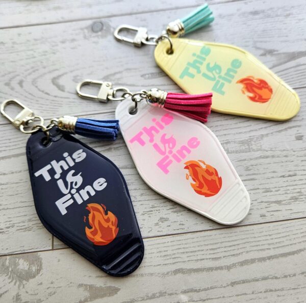 This Is Fine Resin Motel Keychain Funny Meme Sarcastic Gift