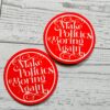 Make Politics Boring Again Round Political Sticker Two Sizes