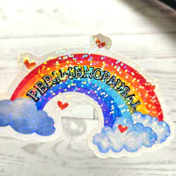 Perimenopause Holographic Sticker Hot Flash Humor Midlife Gift
